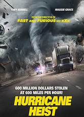 The Hurricane Heist