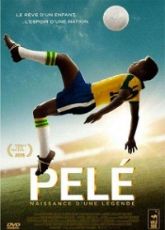 Pele Birth of a Legend
