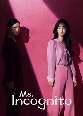 Ms. Incognito
