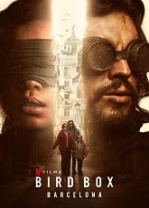 Bird Box: Barcelona