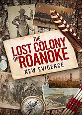 Lost Colony: The Legend of Roanoke