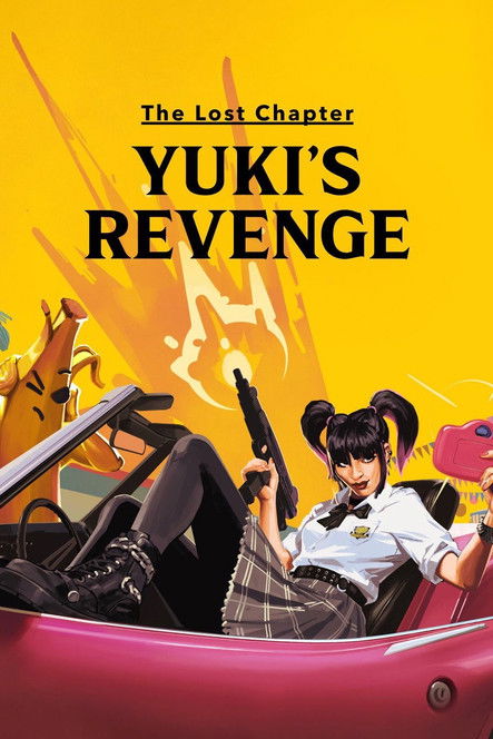 The Lost Chapter: Yuki's Revenge