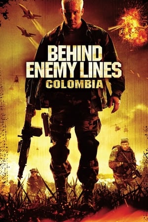 Behind Enemy Lines III: Colombia (Gunner Dad)