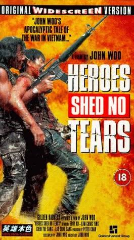 Heroes Shed No Tears