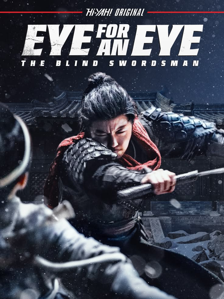 Eye For An Eye The Blind Swordsman
