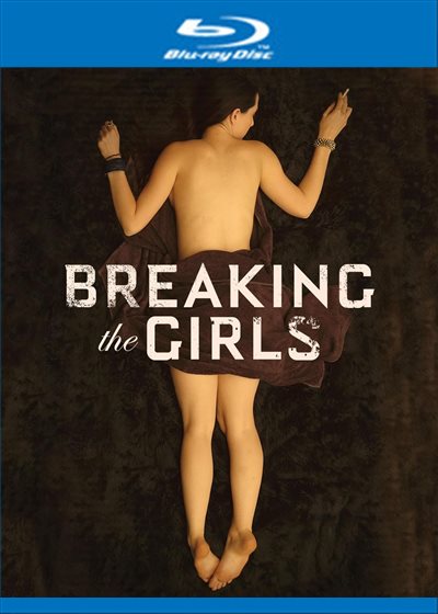 Breaking the Girls