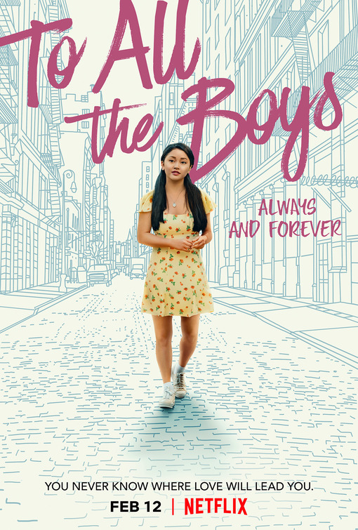 To All the Boys 3: Always and Forever