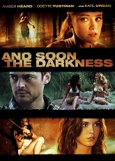 And Soon The Darkness